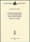 Cesare Baronio e la Tipografia dell'Oratorio. Impresa e ideologia
