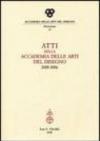 Atti della Accademia delle arti del disegno (2005-2006)