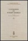 Fondazione Luigi Firpo. Centro di studi sul pensiero politico. Catalogo del fondo antico: 2