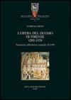 L'Opera del Duomo di Firenze (1285-1370)