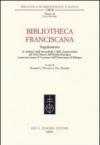 Bibliotheca Franciscana. Supplemento al catalogo degli incunaboli e delle cinquecentine dei frati minori dell'Emilia Romagna...