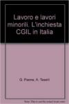 Lavoro e lavori minorili. L'inchiesta CGIL in Italia