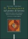 Il benessere sul posto di lavoro