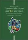 Lavoro e sindacato nell'Europa dell'Est. Polonia, Ungheria, Repubblica Ceca e Slovacchia a confronto