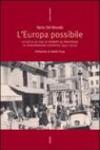 L'Europa possibile. La CGT e la CGIL di fronte al processo di integrazione europea (1957-1973)