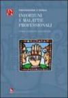 Infortuni e malattie professionali. Prevenzione e tutela