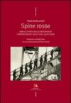 Spine rosse. Breve storia della minoranza congressuale della CGIL (1978-2006)