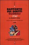 Rapporto sui diritti globali 2012. Con CD-ROM