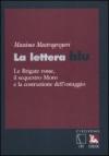 La lettera blu. Le brigate Rosse, il sequestro Moro e la costruzione dell'ostaggio