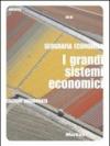 Geografia economica. I grandi sistemi economici. Per gli Ist. professionali