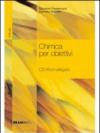 Chimica per obiettivi. Per le Scuole superiori. Con DVD-ROM