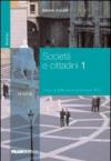 Società e cittadini. Corso di diritto ed economia. Per gli Ist. professionali per i servizi commerciali: 1