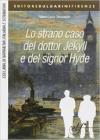 Lo strano caso del dottor Jekyll e del signor Hyde