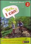 Yes, I can! Student's book. Per la Scuola media. Con CD-ROM: 2