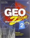 Geozoom. Per la Scuola media. Con espansione online: 2