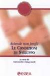 Le condizioni di sviluppo