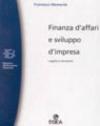 Finanza d'affari e sviluppo d'impresa. Logiche e strumenti