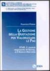 La gestione della quotazione per valorizzare le PMI. Star, il nuovo segmento di borsa e il nuovo mercato