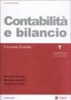 Contabilità e bilancio. Principi economici, disciplina giuridica, normativa fiscale. Con floppy disk