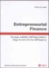 Entrepreneurial finance. Strategie mobiliari dell'imprenditore lungo la curva di vita dell'impresa