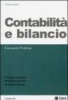 Contabilità e bilancio. Principi economici, disciplina giuridica, normativa fiscale