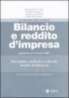 Bilancio e reddito d'impresa. Aggiornato al correttivo IRES. Disciplina civilistica e fiscale. Analisi di bilancio