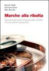 Marche alla ribalta. Il product placement cinematografico in Italia e la sua gestione manageriale. Con DVD