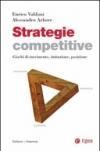 Strategie competitive. Giochi di movimento, imitazione, posizione