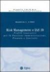 Risk management e IAS 39. Profili innovativi per la funzione amministrazione, finanza e controllo