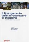 Il finanziamento delle infrastrutture di trasporto. Enti locali e innovazioni