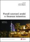 Fondi sovrani arabi e finanza islamica