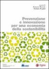 Prevenzione e innovazione per una economia della sostenibilità