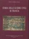 Storia delle guerre civili di Francia