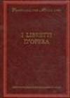 I libretti d'opera