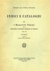 Manoscritti palatini della Biblioteca Nazionale Centrale di Firenze. Indici (I)