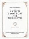 Artisti e dottori nel Medioevo. Il campanile di Firenze e la rivalutazione delle «Arti belle»