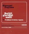 Scritti giuridici scelti. 5.Problemi di diritto vigente
