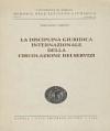 La disciplina giuridica internazionale della circolazione dei servizi. I sistemi di liberalizzazione Gatt, Osce e Ce