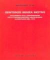 Sentenze senza motivi. Documenti sull'opposizione delle magistrature napoletane ai dispacci del 1774