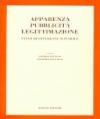 Apparenza pubblicità legittimazione. Studi di interesse notarile
