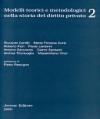 Modelli teorici e metodologici nella storia del diritto privato: 2