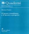 Il lavoro coordinato e il lavoro a progetto