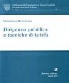 Dirigenza pubblica e tecniche di tutela