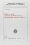 Ricerche sule «usurae» convenzionali nel diritto romano classico