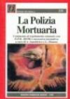 La polizia mortuaria