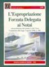 L'espropriazione forzata delegata ai notai