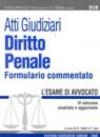 Atti giudiziari di diritto penale. Formulario commentato