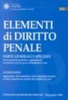 Elementi di diritto penale. Parte generale e speciale