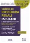 Codice di procedura penale esplicato e leggi complementari. Ediz. minore