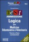 Test ammissione logica per medicina odontoiatria e veterinaria. Teoria e quiz commentati